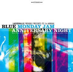 BLUE MONDAY JAM ANNIVERSARY NIGHT