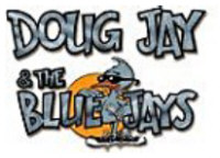 Doug Jay & The Blue Jays
