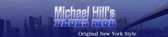 Micheal Hills Blues Mob